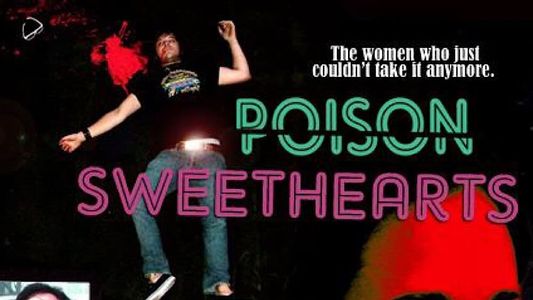Poison Sweethearts