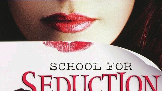 School for Seduction