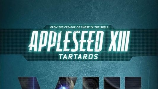 Image Appleseed XIII: Tartaros