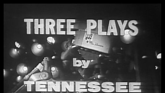 Three Plays by Tennessee Williams
