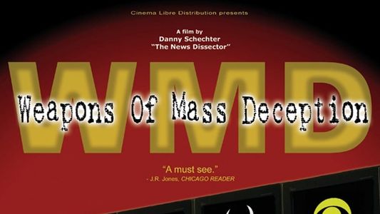 Image WMD: Weapons of Mass Deception