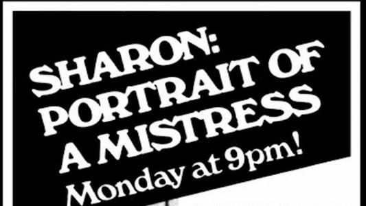 Sharon: Portrait of a Mistress