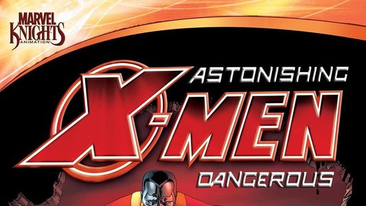 Astonishing X-Men: Dangerous 2012