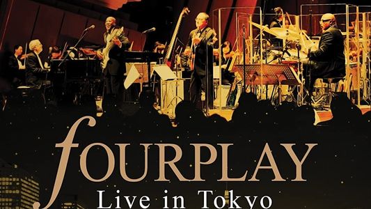 Image Fourplay - Live in Tokyo