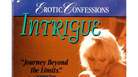 Erotic Confessions: Intrigue