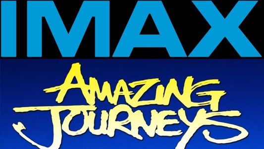 IMAX Nature - Amazing Journeys 1999
