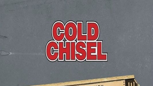 Cold Chisel: The Live Tapes - Volume 1