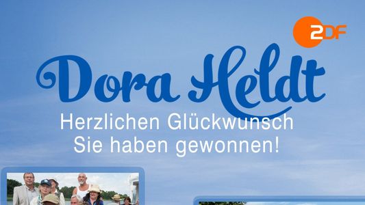 Dora Heldt: Herzlichen Glückwunsch, Sie haben gewonnen!
