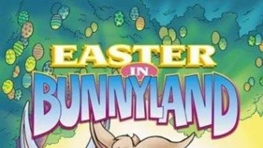Easter in Bunnyland