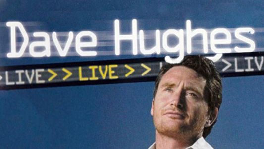 Dave Hughes Live