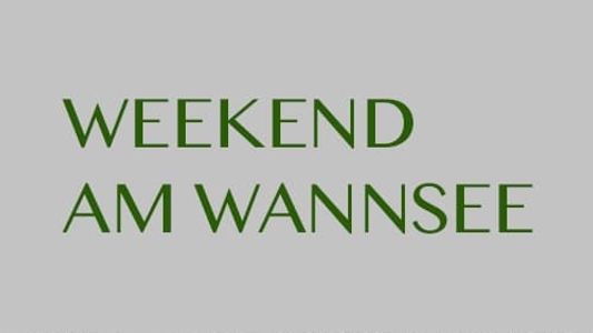Weekend am Wannsee