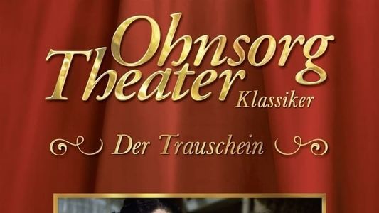 Ohnsorg Theater - Der Trauschein