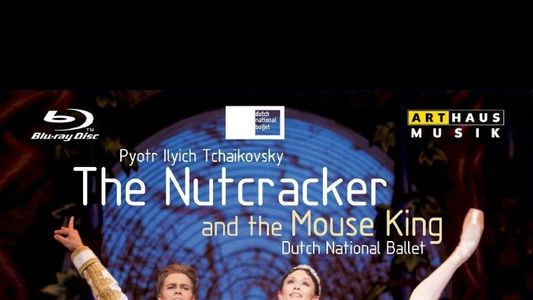 The Nutcracker & the Mouse King