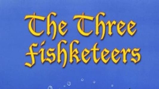 The Three Fishketeers