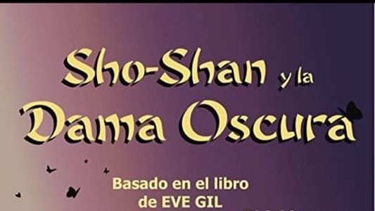 Sho-Shan y la Dama Oscura