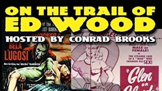 On the Trail of Ed Wood