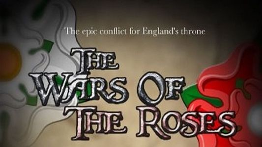 Image The Wars of the Roses: A Bloody Crown