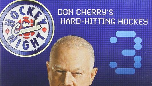 Don Cherry's Hard-Hitting Hockey 3