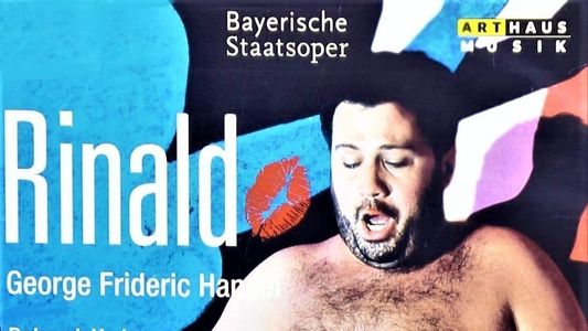 Rinaldo -  Bayerische Staatsoper