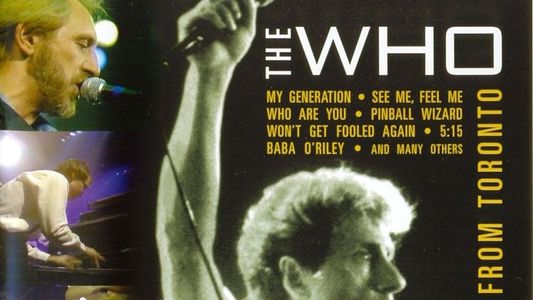 The Who: Live from Toronto