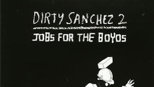 Image Dirty Sanchez Series 2 - The Darker Side