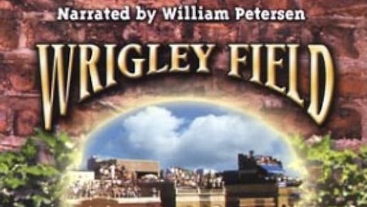 Wrigley Field: Beyond the Ivy