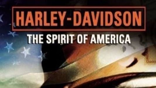 Image Harley-Davidson: The Spirit of America