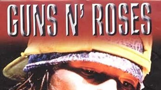 Guns n' Roses: Sex N' Drugs N' Rock N' Roll