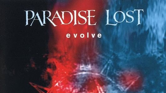 Paradise Lost: Evolve