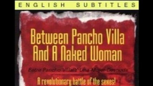 Image Between Pancho Villa and a Naked Woman