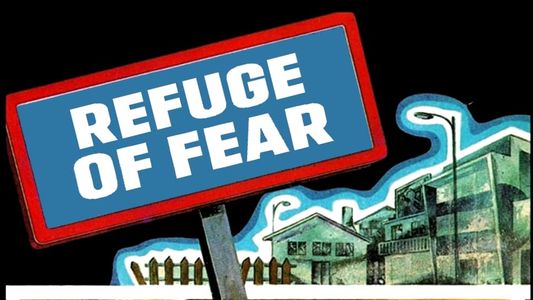 El refugio del miedo