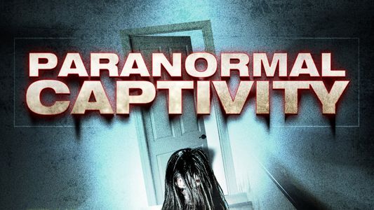 Paranormal Captivity