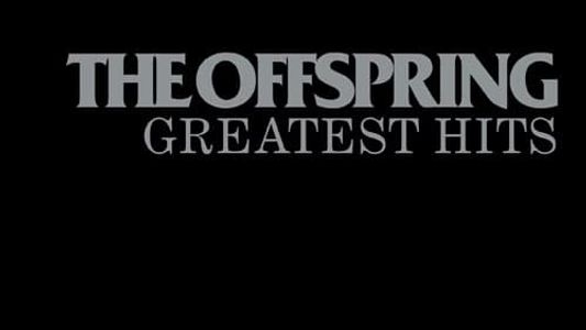 The Offspring: Greatest Hits