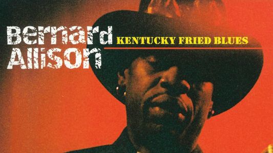 Image Bernard Allison: Kentucky Fried Blues