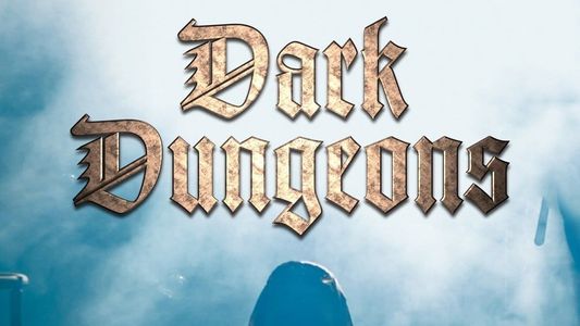 Dark Dungeons