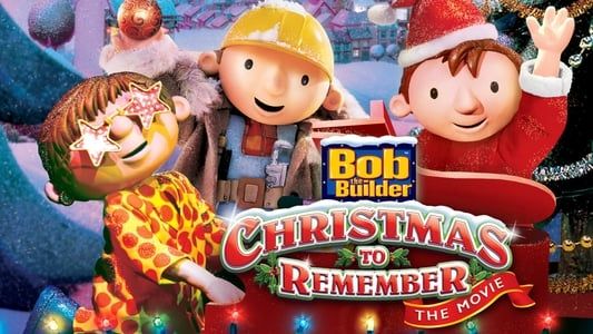Image Bob the Builder: A Christmas to Remember - The Movie