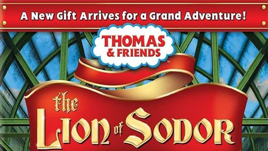 Thomas & Friends: The Lion of Sodor 2010