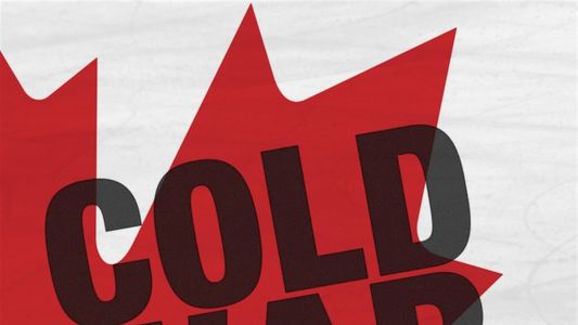 Cold War on Ice: Summit Series '72