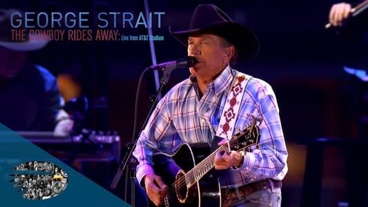 Image George Strait: The Cowboy Rides Away