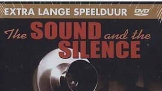 The Sound and the Silence: The Alexander Graham Bell Story