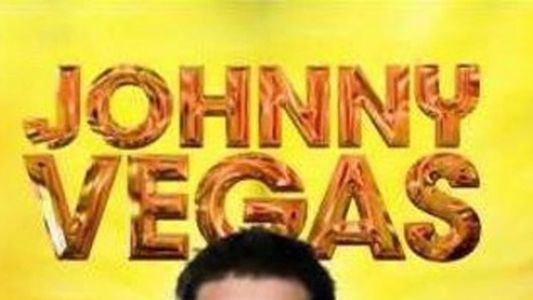 Johnny Vegas: Live At The Benidorm Palace