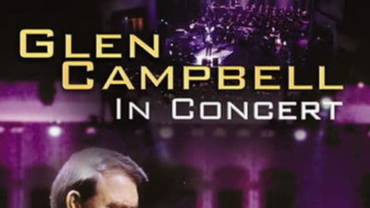 Glen Campbell: In Concert