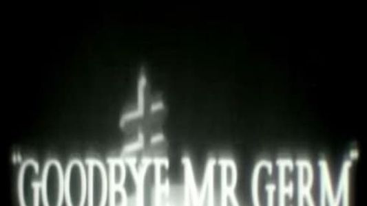 Image Goodbye, Mr. Germ