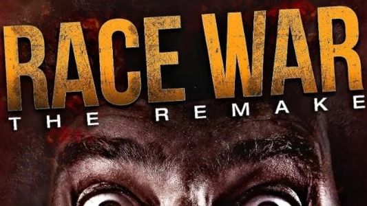 Race War: The Remake