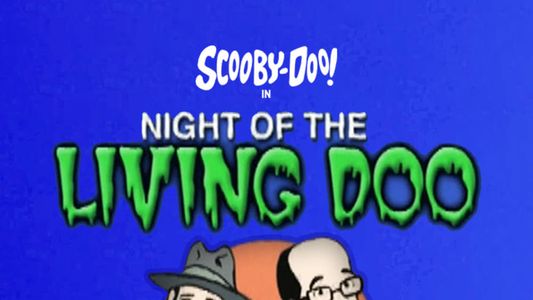 Night of the Living Doo