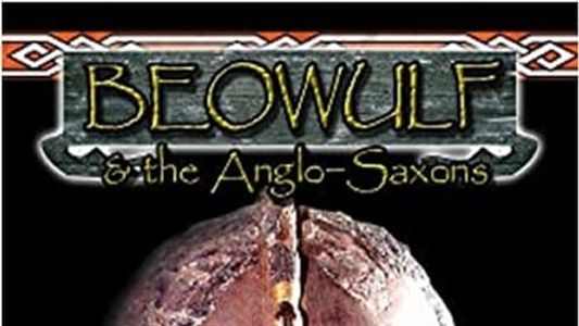 Image Beowulf and the Anglo Saxons
