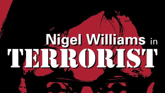 Image Nigel Williams: Terrorist