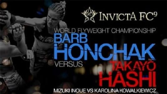 Invicta FC 9: Honchak vs. Hashi