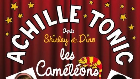 Shirley et Dino - Les Caméléons d'Achille