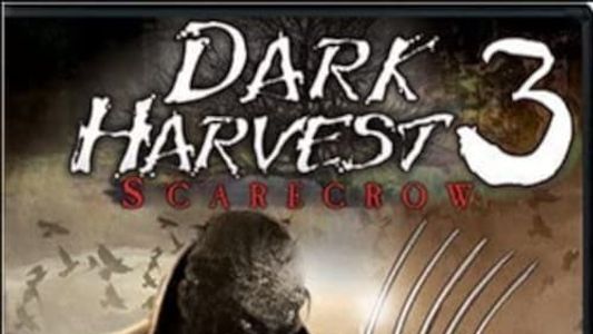 Dark Harvest III: Skarecrow